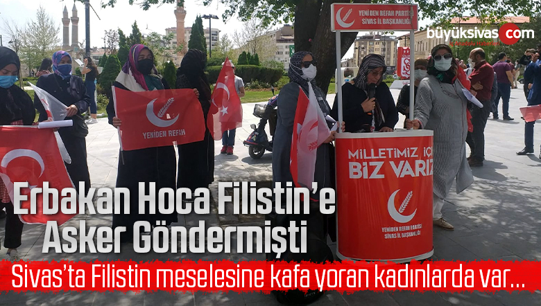 YRP Sivas Kadın Kolları Başkanlığı “Acilen TSK Öncülüğünde Barış Gücü Kurulmalı”