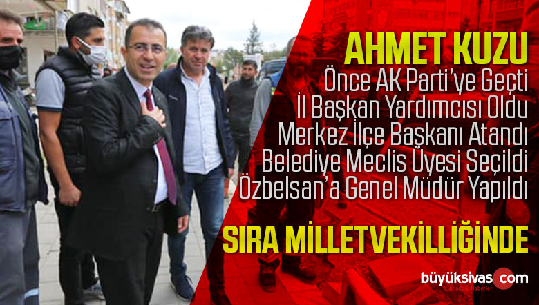 Özbelsan Genel Müdürü Ahmet Kuzu Adım Adım Milletvekilliğine Gidiyor