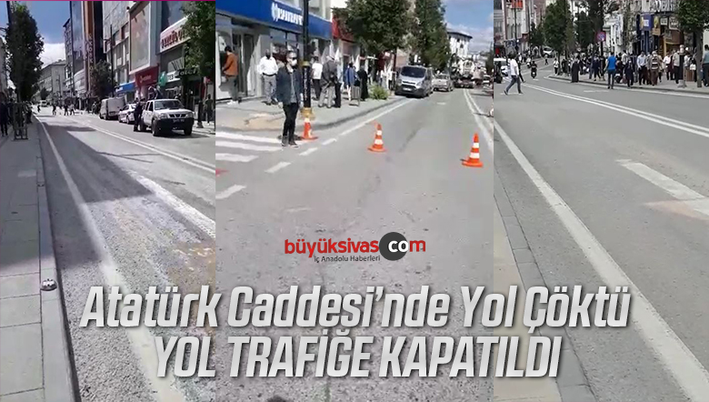 Atatürk Caddesi’nde Yol Çöktü! Yol Trafiğe Kapatıldı