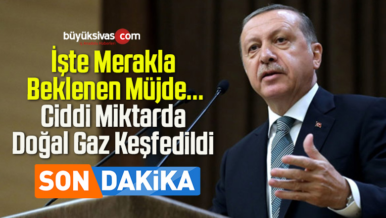 İşte Merakla Beklenen Müjde… Ciddi Miktarda Doğal Gaz Keşfedildi