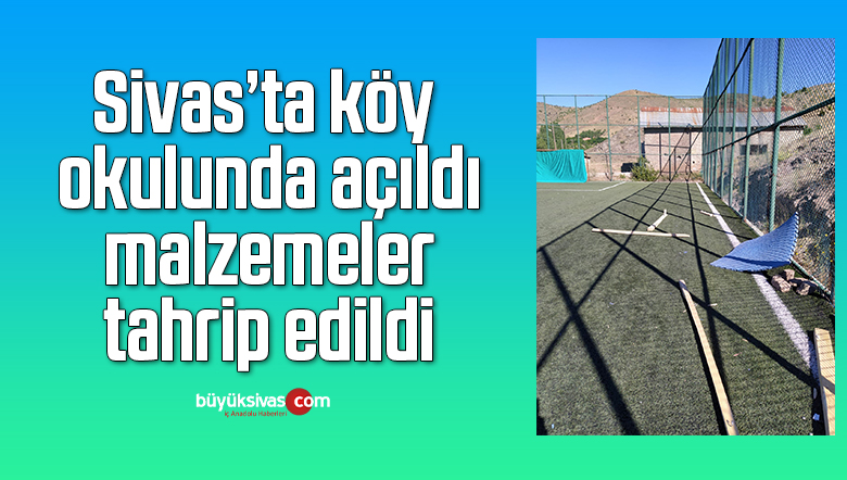 Köy okulunda açıldı, malzemeler tahrip edildi