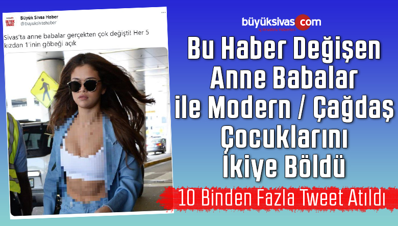 Biz lafımızdayız! Sivas’ta anne babalar gerçekten çok değişti…