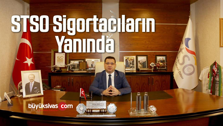 STSO Sigortacıların Yanında