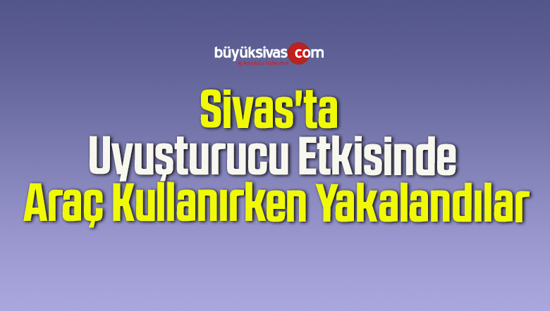 uyuşturucu etkisinde