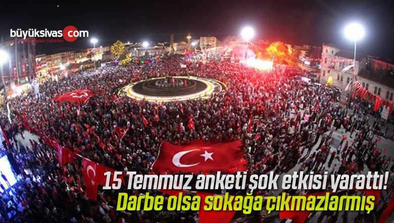 15 Temmuz anketi