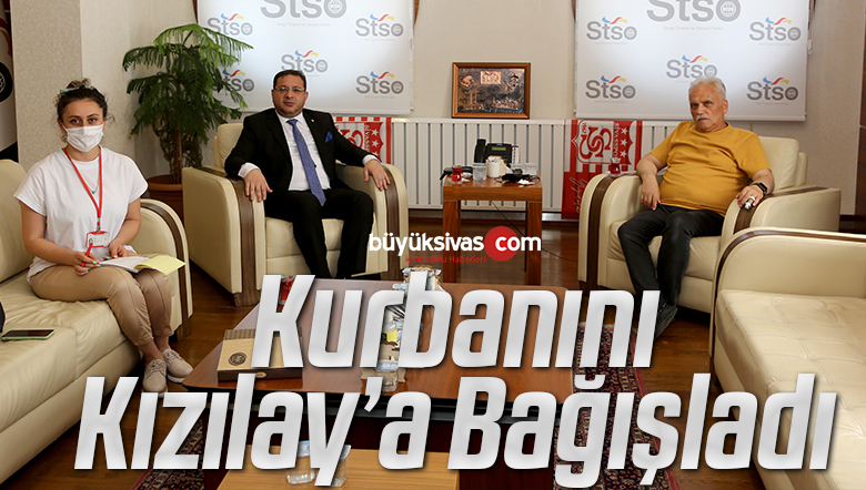 Eken Kurban Bayramı öncesi kurbanını Türk Kızılay’ına bağışladı