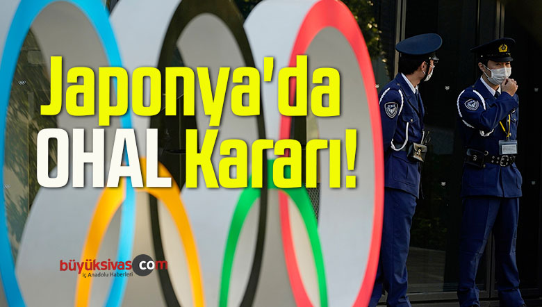 Japonya’da OHAL Kararı!