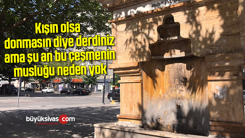 Çarşının ortasına bu çeşme yakışmıyor! Musluk yok su boşa akıyor