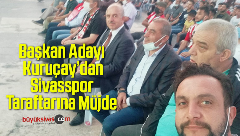 Osman Kuruçay’dan Sivasspor Taraftarlarına Müjde!