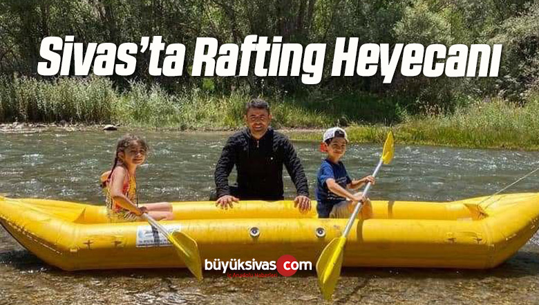 rafting heyecanı