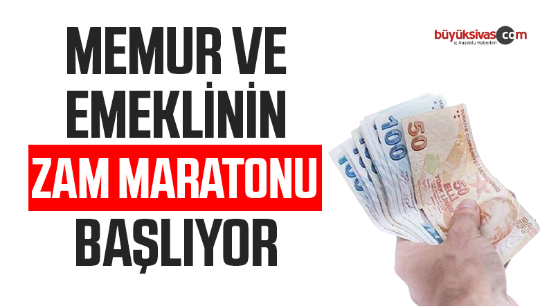 Memur ve memur emeklisinin zam maratonu başlıyor!