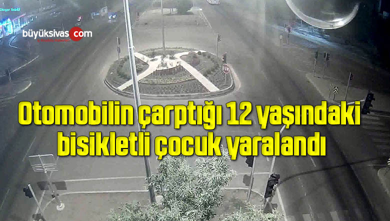 Otomobilin çarptığı 12 yaşındaki bisikletli çocuk yaralandı