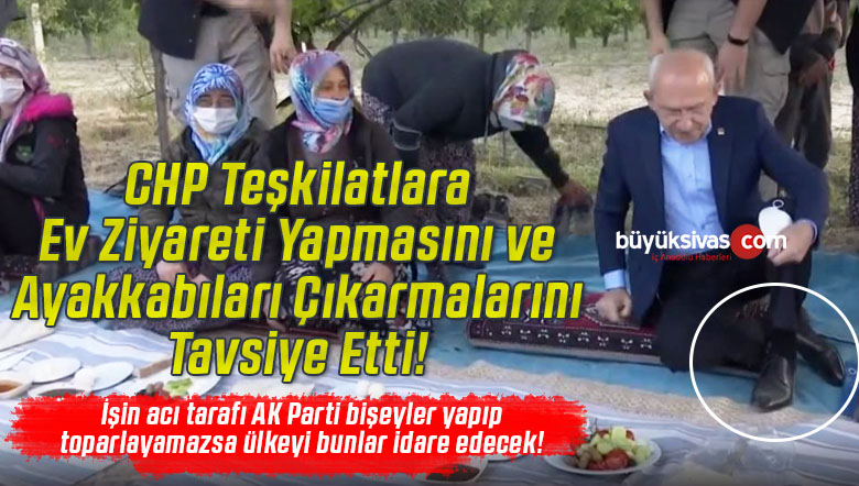 CHP’den teşkilatlara nasıl oy istenilir bu anlatıldı! Ayakkabıları çıkarın