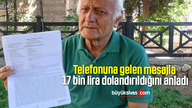 Telefonuna gelen mesajla 17 bin lira dolandırıldığını anladı