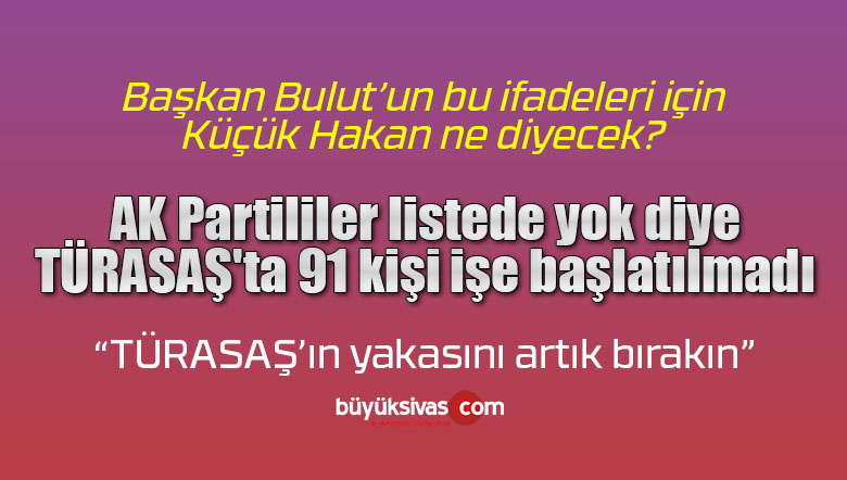 işe başlatılmadı