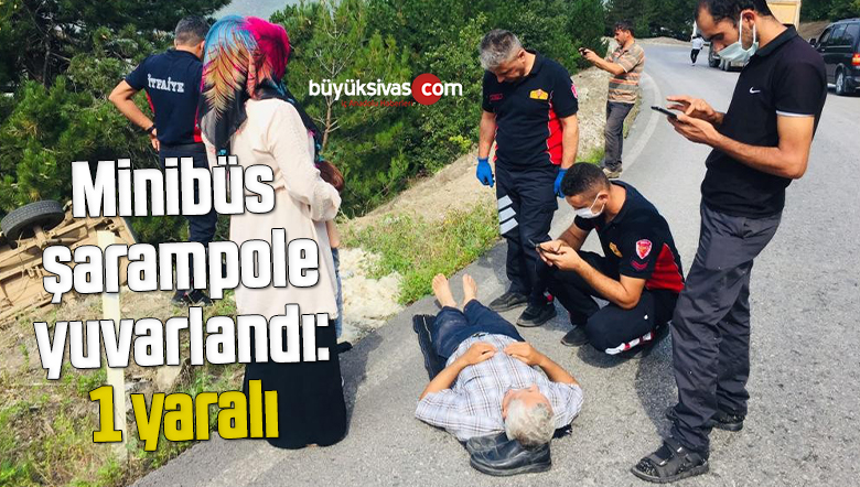 Minibüs şarampole yuvarlandı: 1 yaralı