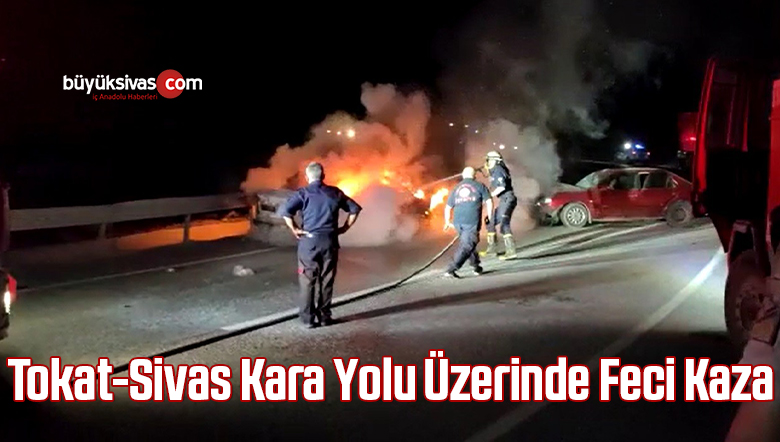 Tokat-Sivas Karayolu Üzerinde Feci Kaza