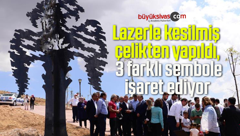 Lazerle kesilmiş çelikten yapıldı, Uzaktan bakıldığında gerçek bir ağacı andırıyor