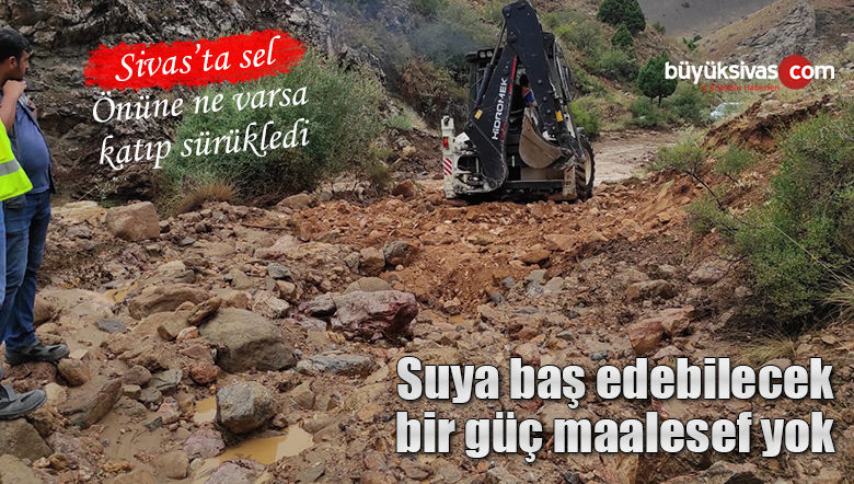 Sivas’ta yağan aşırı yağmur sonucunda yol ulaşıma komple kapandı