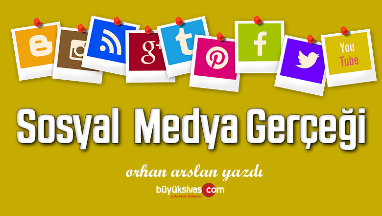 Sosyal Medya Gerçeği