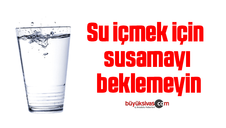 Su ve sıvı tüketiminin önemi konuşuldu