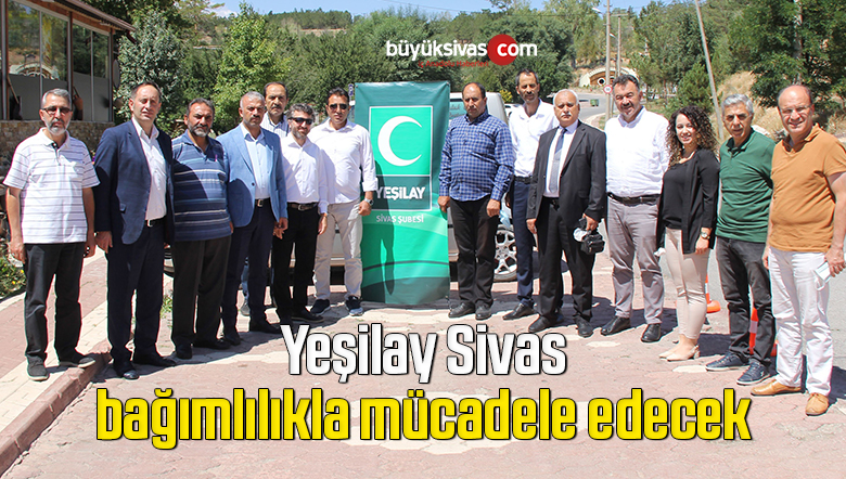 Yeşilay Sivas, bağımlılıkla mücadele edecek