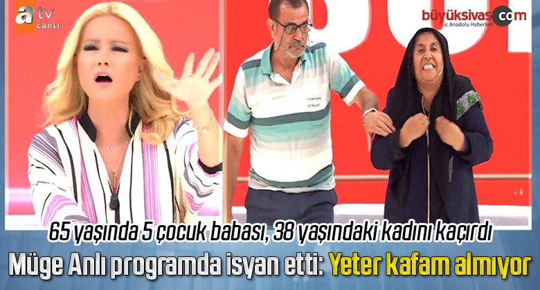 Müge Anlı programda isyan etti: Yeter kafam almıyor