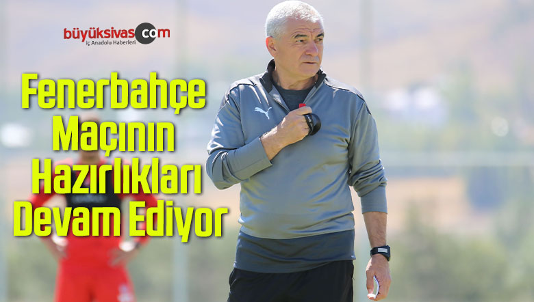 Fenerbahçe maçının