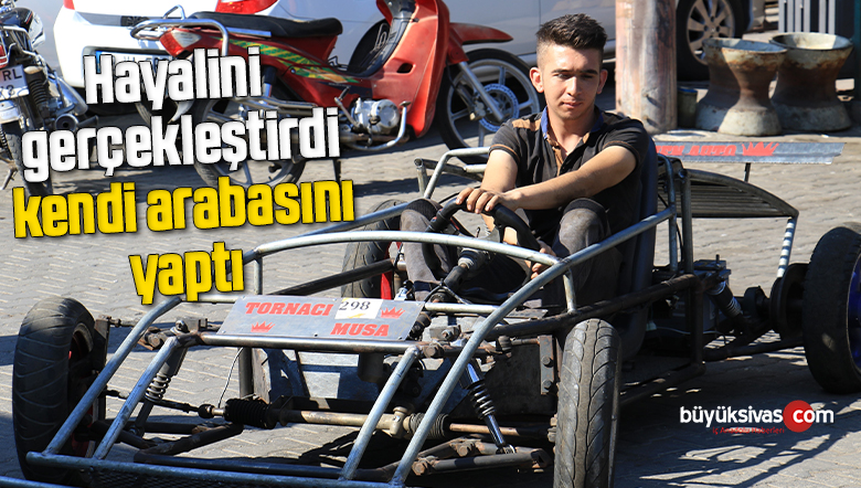 Hayalini gerçekleştirdi, kendi arabasını yaptı