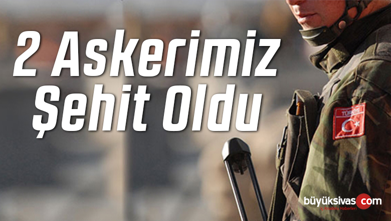 Ocaklara yine ateş düştü! İdlib’de 2 askerimiz şehit oldu