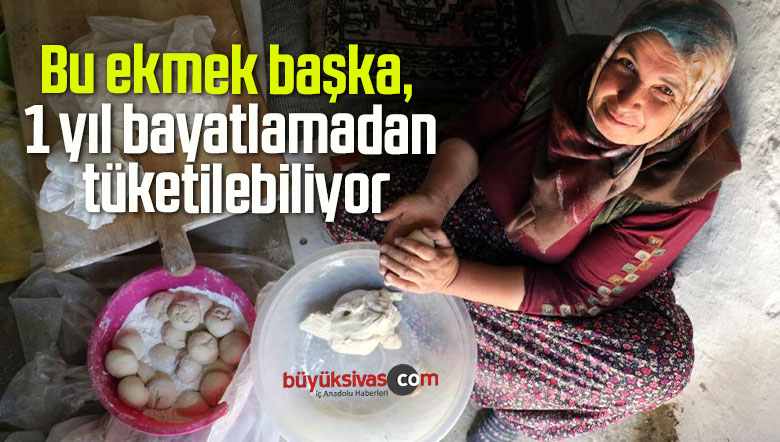 Bu ekmek başka, 1 yıl bayatlamadan tüketilebiliyor