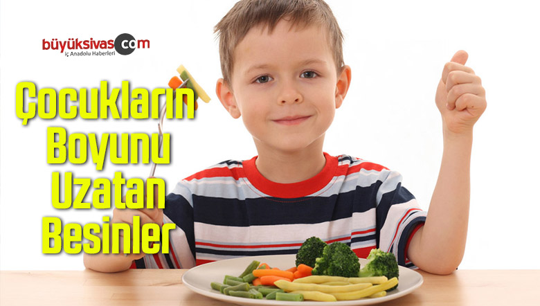 Çocukların Boyunu Uzatan Besinler