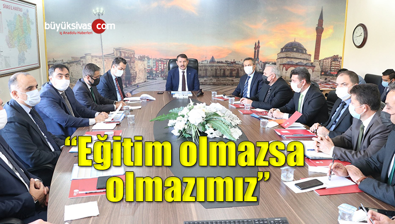 Vali Ayhan, “Eğitim olmazsa olmazımız”