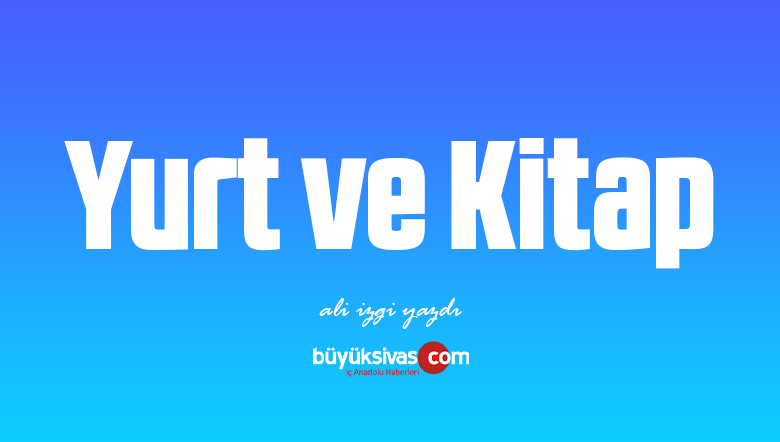 Yurt ve Kitap