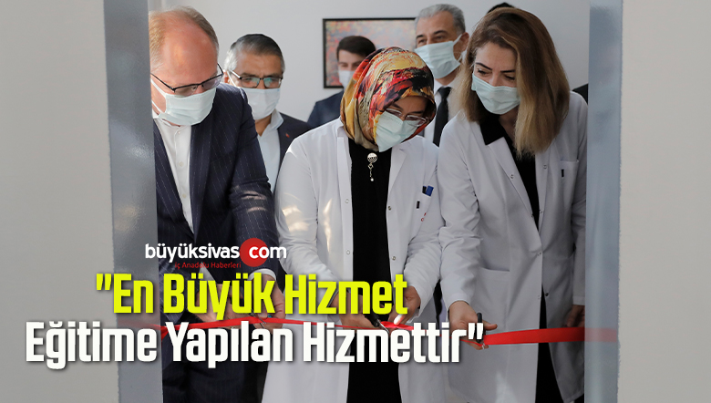 “En Büyük Hizmet Eğitime Yapılan Hizmettir”