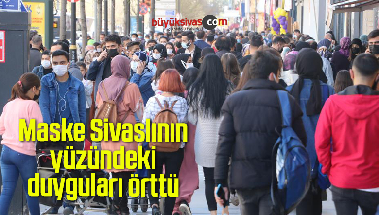 Maske yüzdeki duyguları örttü