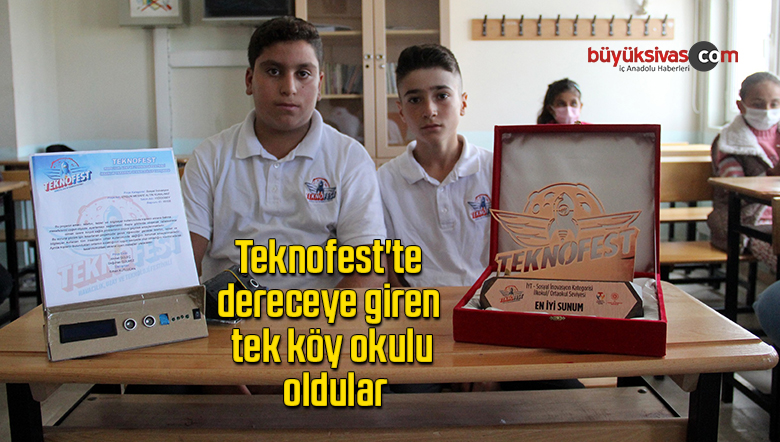 Teknofest’te dereceye giren tek köy okulu oldular