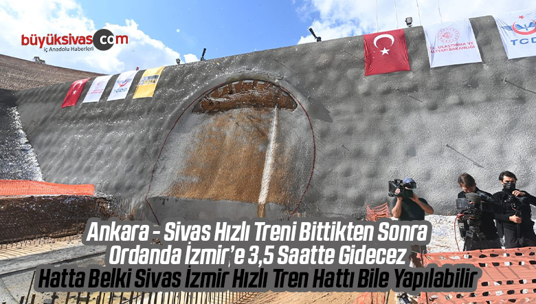 Ankara İzmir Hızlı Tren ile 3,5 Saate Düşüyor! Gözün Aydın Sivas