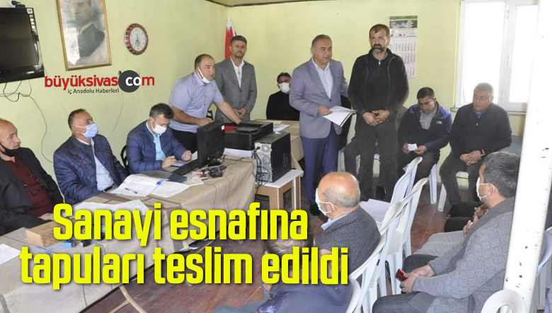 Sanayi esnafına tapuları teslim edildi