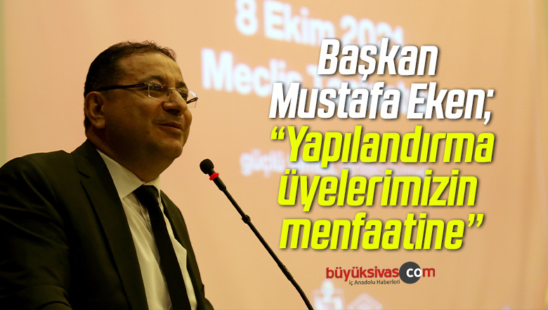 üyelerimizin menfaatine