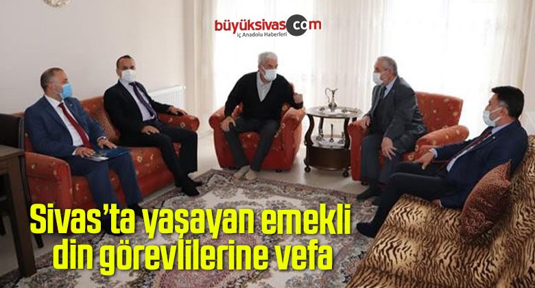 Sivas’ta yaşayan emekli din görevlilerine vefa