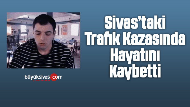 Hayat Mücadelesini Kaybetti