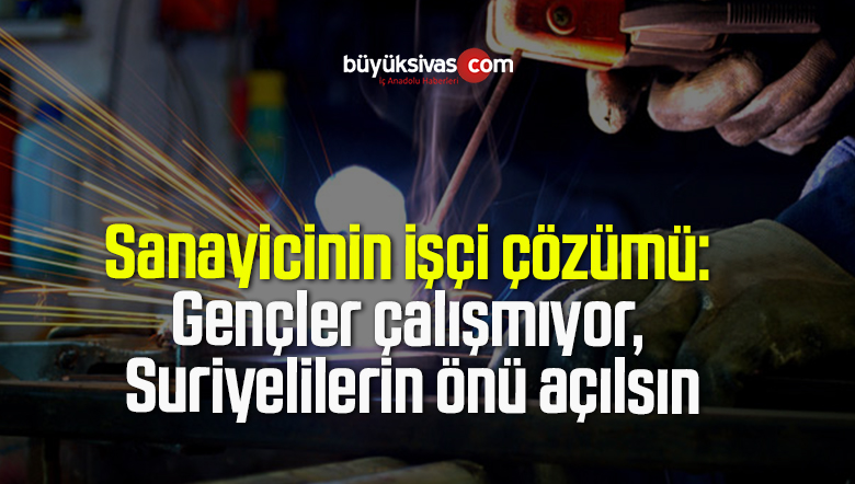 Suriyelilerin önü açılsın