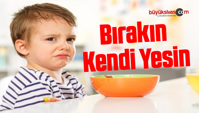 Bebeğinizi Bırakın Kendi Yesin