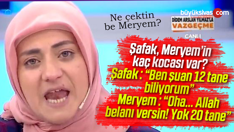 Didem Aslanyılmaz “Şafak, Meryem’in kaç kocası var?” diye sordu!