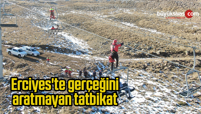 Erciyes’te gerçeğini aratmayan tatbikat