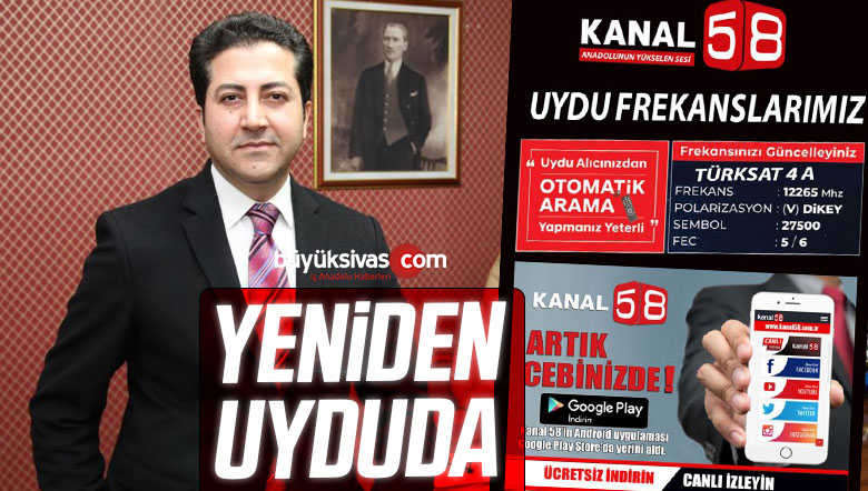 Kanal58 yeniden uydu yayınlarına başladı