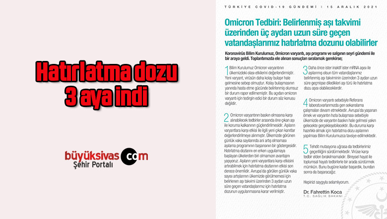 Hatırlatma dozu 3 aya indi