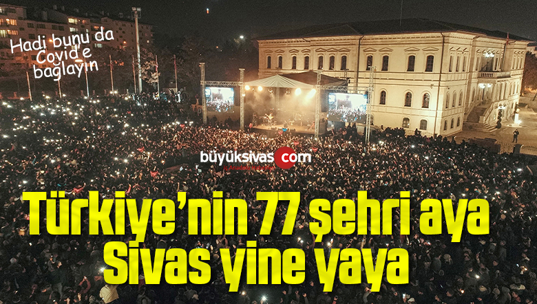 Türkiye’nin 77 şehri aya Sivas yine yaya! Bu dolara rağmen bu kadar da olmaz ki