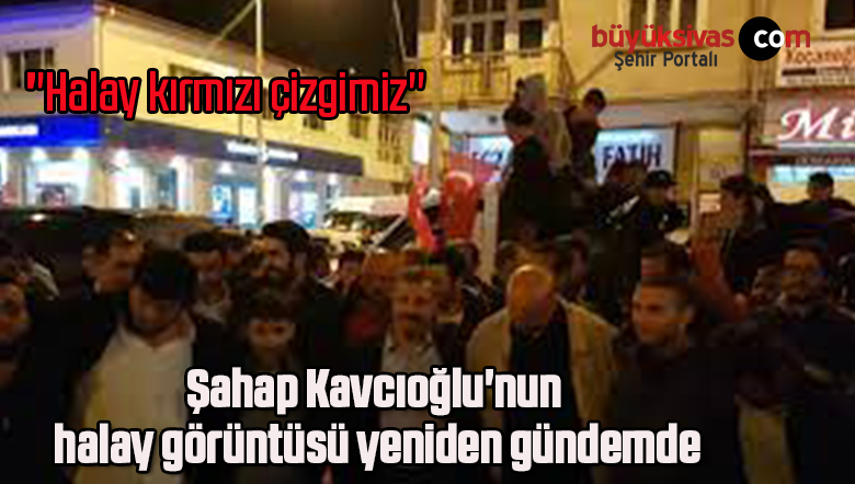 Şahap Kavcıoğlu’nun halay görüntüsü yeniden gündemde